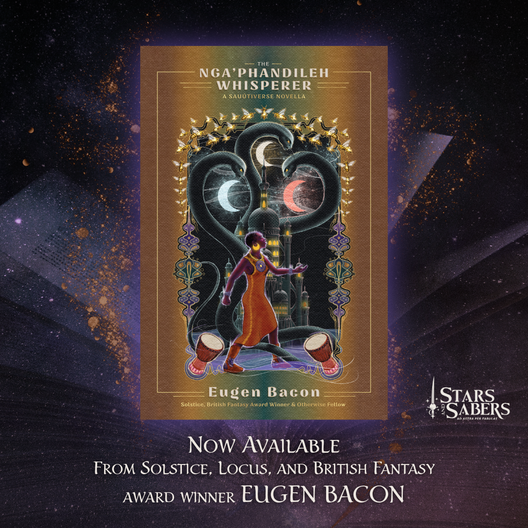 NOW AVAILABLE: The Nga'phandileh Whisperer by Eugen Bacon