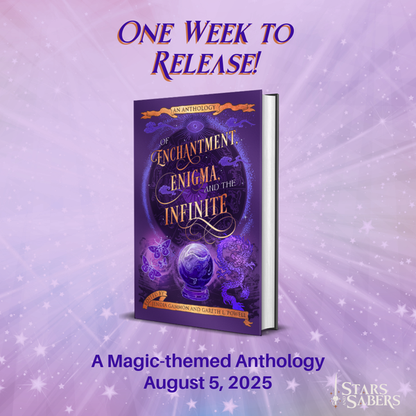 One Week to OF ENCHANTMENT, ENIGMA, AND THE INFINITE!